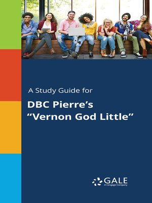 cover image of A Study Guide for DBC Pierre's "Vernon God Little"